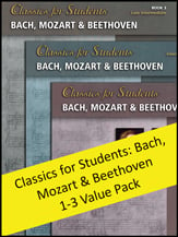 Classics for Students: Bach, Mozart and Beethoven - Books 1 - 3 piano sheet music cover